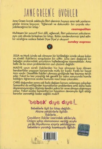 "Bebek" Diye Diye! Jane Green Kelebek %42 indirimli