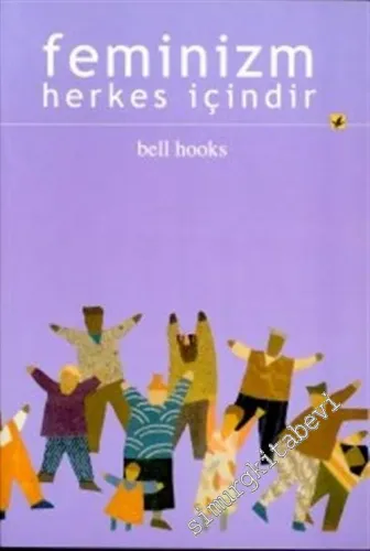 Feminizm Herkes İçindir -        2002