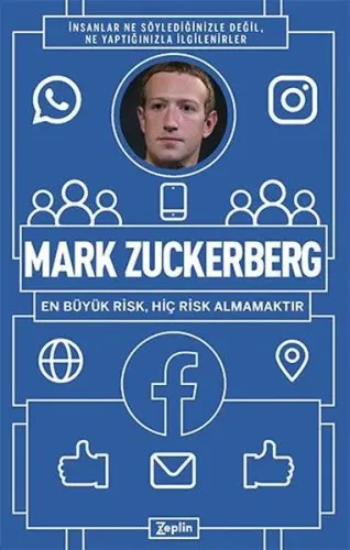 Mark Zuckerberg: ;En Büyük Risk Hiç Risk Almamaktır