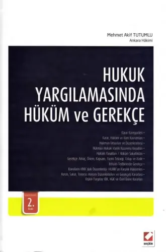 Hukuk Yargılamasında Hüküm ve Gerekçe