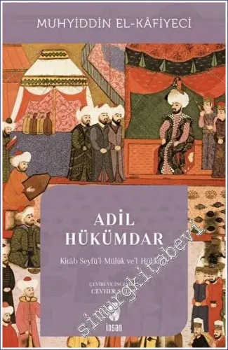 Adil Hükümdar : Kitab Seyfü'l-Mülük ve'l-Hükkam -         2023