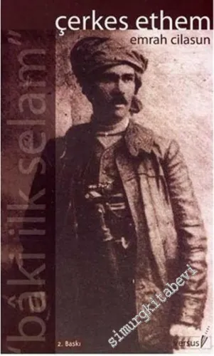 Baki İlk Selam: Çerkes Ethem -        2006