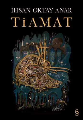 TİAMAT   İhsan Oktay ANAR