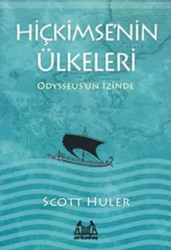 Hiçkimsenin Ülkeleri; Odysseusun İzinde
