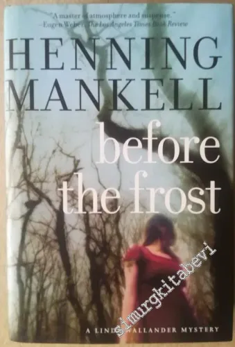 Before The Frost: A Linda Wallander Mystery (Kurt Wallander Mysteries  -