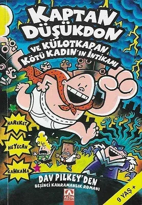 Kaptan Düşükdon ve Külotkapan Kötü Kadın'ın İntikamı