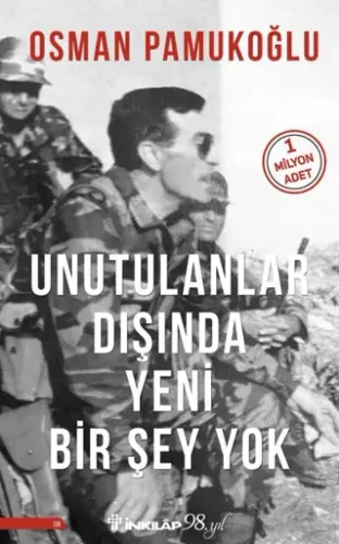 Unutulanlar Dışında Yeni Bir Şey Yok