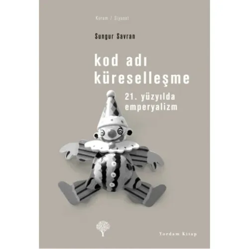 KOD ADI KÜRESELLEŞME (HASARLI) Sungur SAVRAN