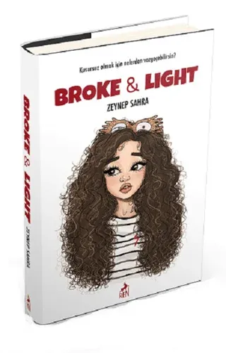 Broke and Light Ciltli