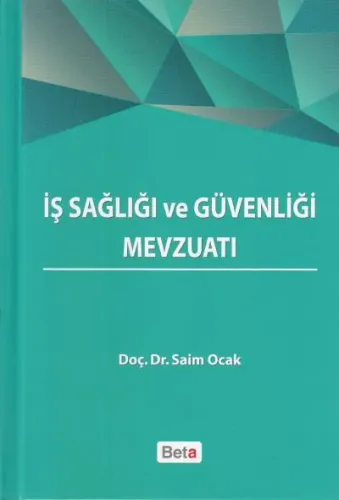 İş Sağlığı ve Güvenliği Mevzuatı