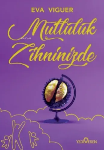 Mutluluk Zihninizde