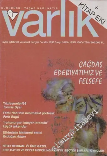 Varlık - Aylık Edebiyat ve Kültür Dergisi, Dosya: Çağdaş Edebiyatımız Ve Felsefe - Sayı: 1095    66  Aralık 1998