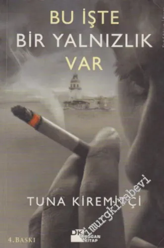 Bu İşte Bir Yalnızlık Var -