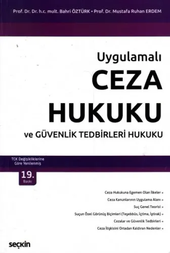 Uygulamalı Ceza Hukuku Ve Güvenlik Tedbirleri Hukuku