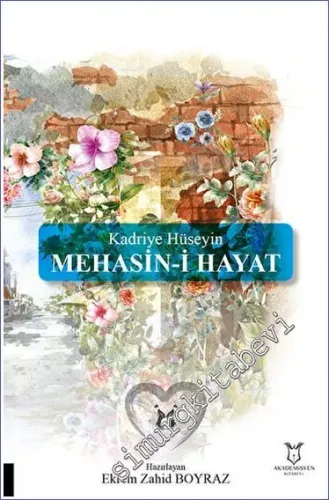 Mehasin-i Hayat -         2023