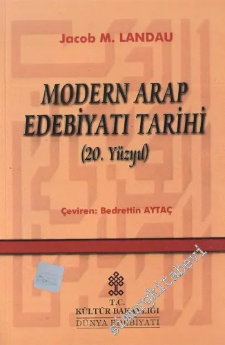 Modern Arap Edebiyatı Tarihi: 20. Yüzyıl -        2002