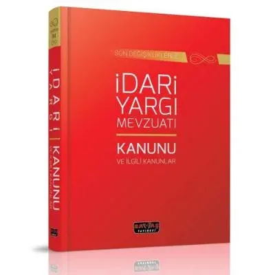 İdari Yargı Mevzuatı ve İlgili Kanunlar