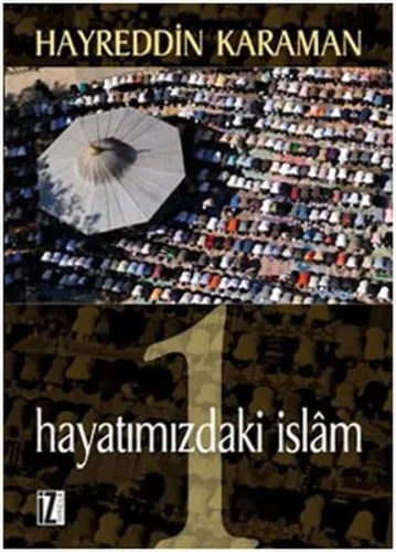 Hayatımızdaki İslâm 1