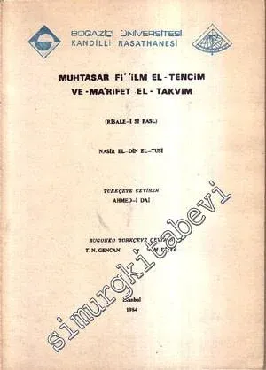 Muhtasar Fi'ilm El-Tencim Ve Ma'rifet El -Takvim (Risale-i si Fasl)  -