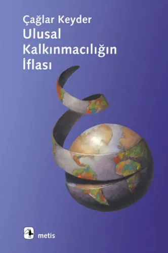 Ulusal Kalkınmacılığın İflası