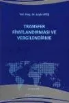Transer Fiyatlandırılması ve Vergilendirme