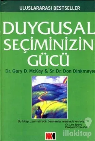 Duygusal Seçiminizin Gücü