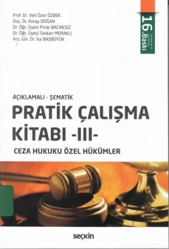Ceza Hukuku Özel Hükümler Pratik Çalışma Kitabı III