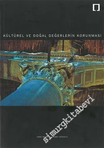 Kültürel ve Doğal Değerlerin Korunması -