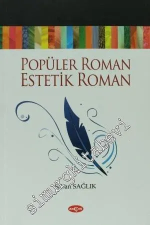 Popüler Roman - Estetik Roman -