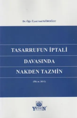 Tasarrufun İptali Davasında Nakden Tazmin