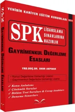 SPK Lisanslama Sınavlarına Hazırlık - Gayrimenkul Değerleme Esasları
