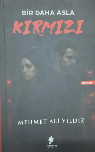 Bir Daha Asla Kırmızı