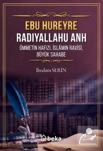 Ebu Hureyre Radıyallahu Anh - Ümmetin Hafızı - İslamın Ravisi, Büyük S