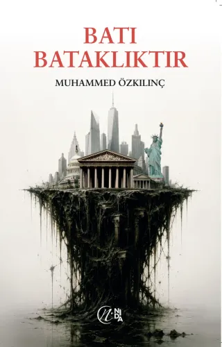 Batı Bataklıktır