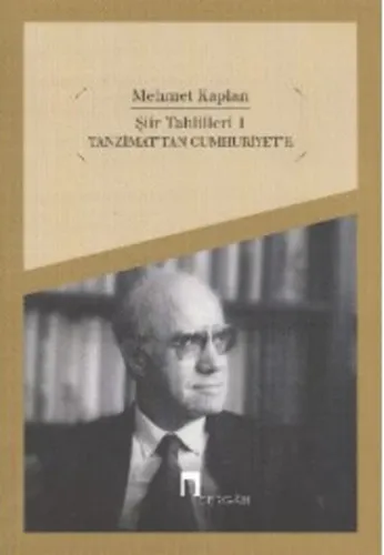 Şiir Tahlilleri 1 - Tanzimat'tan Cumhuriyet'e