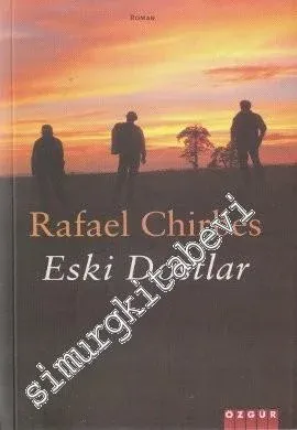 Eski Dostlar -
