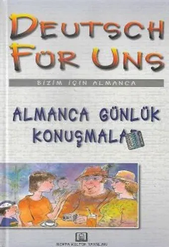 Bizim İçin Almanca Almanca Günlük Konuşmalar Deutsch Für Uns Almanca-Türkçe Ciltli Kitap - İkinci El Kitap