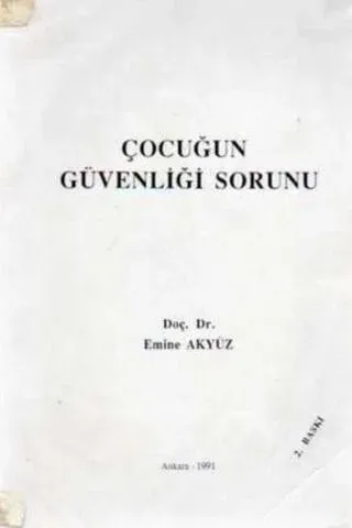 Çocuğun Güvenliği Sorunu