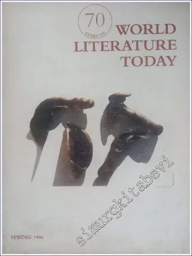 World Literature Today - Number: 2  Volume: 70      Spring 1996