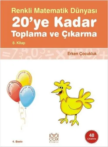 Renkli Matematik Dünyası; 20'ye Kadar Toplama ve Çıkarma