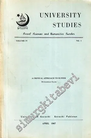 University Studies: A Critical Approach Sufism ( by Muhammed Salim ) - Sayı 1, Nisan 1967     4   1967