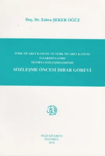 Sözleşme Öncesi İhbar Görevi