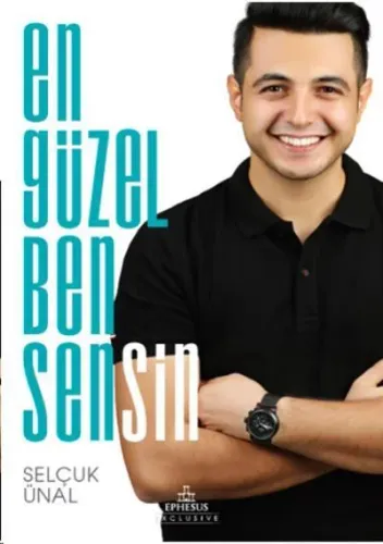 EN GÜZEL BEN SENSİN - CİLTSİZ