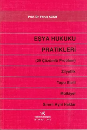 Eşya Hukuku Pratikleri