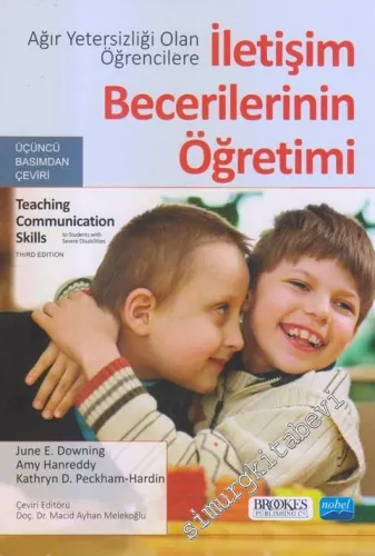 Ağır Yetersizliği Olan Öğrencilere İletişim Becerilerinin Öğretimi -         2018