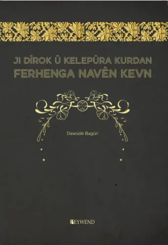 Ji Dîrok û Kelepûra Kurdan ferhenga Navên Kevn