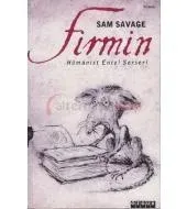 Firmin: Hümanist Entel Serseri