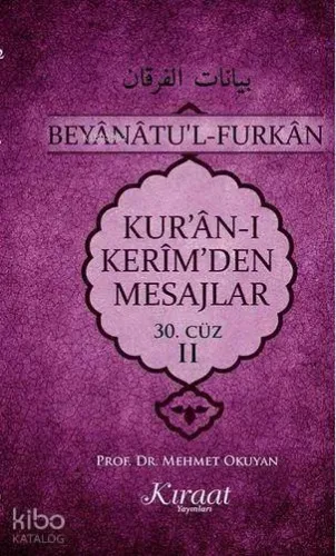 Kur'an-ı Kerim'den Mesajlar 30. Cüz - II