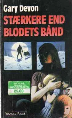 Staerkere End Blodets Band