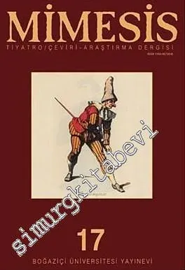 Mimesis Tiyatro Çeviri Araştırma Dergisi - Dosya: Richard Schechner - Sayı: 17       2010